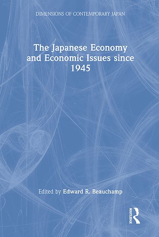 Japanese Economy and Economic Issues since 1945