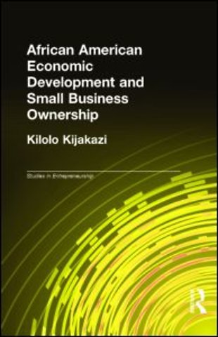 African American Economic Development and Small Business Ownership
