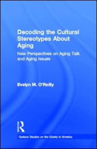 Decoding the Cultural Stereotypes About Aging