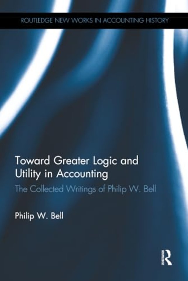Toward Greater Logic and Utility in Accounting