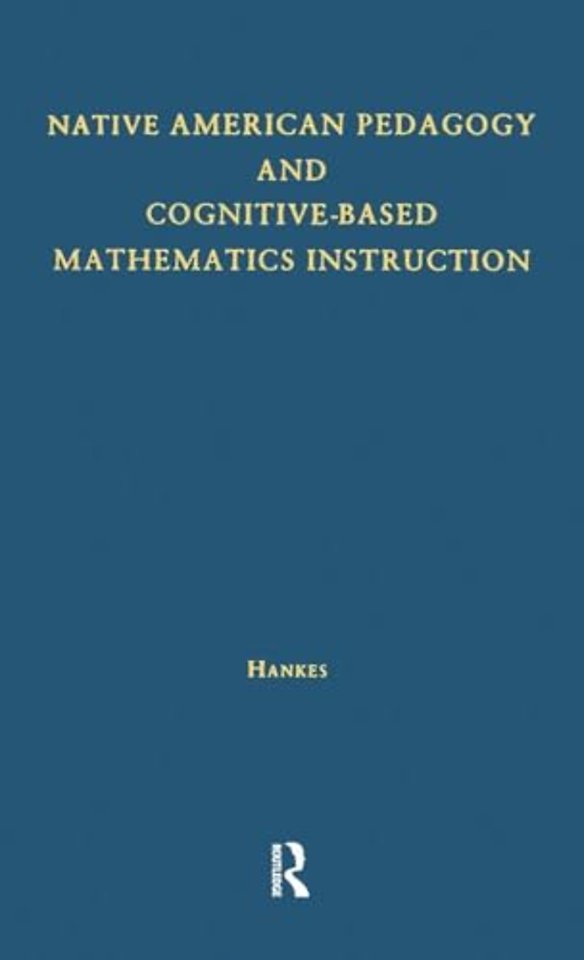 Native American Pedagogy and Cognitive-Based Mathematics Instruction