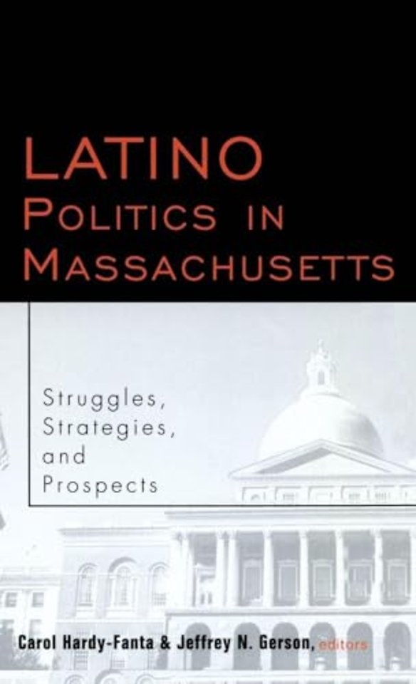 Latino Politics in Massachusetts