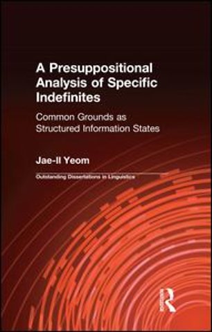 Presuppositional Analysis of Specific Indefinites