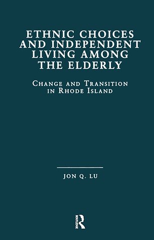 Ethnic Choices and Independent Living Among the Elderly