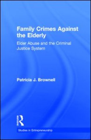 Family Crimes Against the Elderly