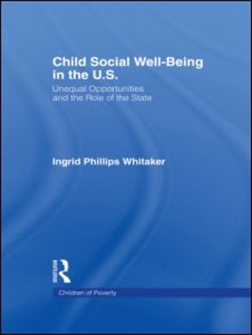 Child Social Well-Being in the U.S.