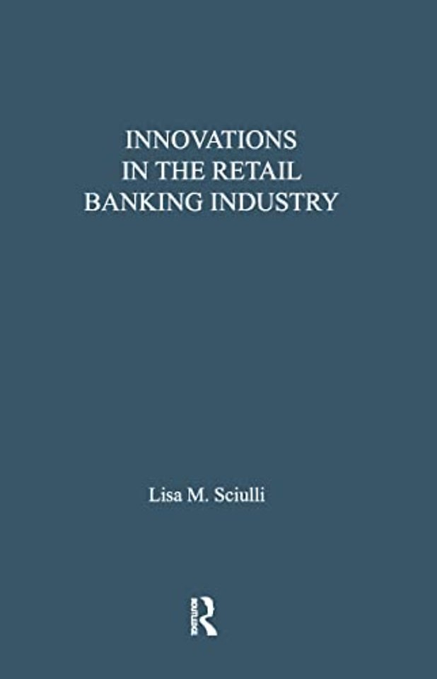 Innovations in the Retail Banking Industry