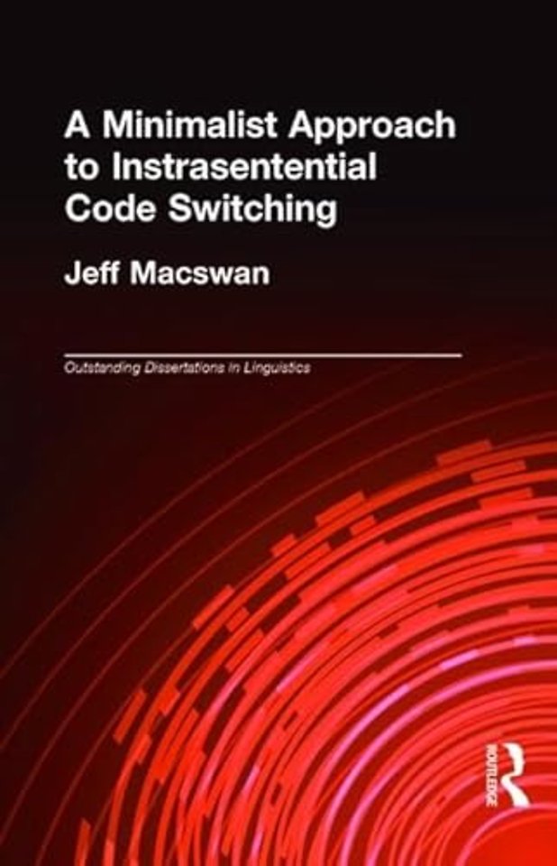 Minimalist Approach to Intrasentential Code Switching