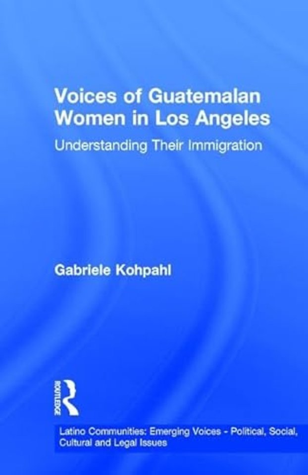 Voices of Guatemalan Women in Los Angeles