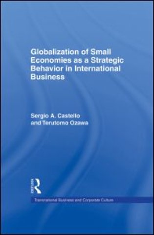 Globalization of Small Economies as a Strategic Behavior in International Business