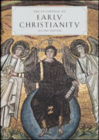 Encyclopedia of Early Christianity