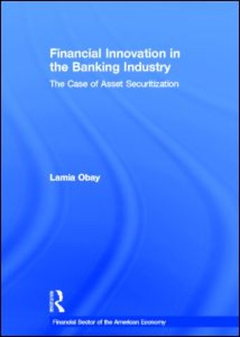 Financial Innovation in the Banking Industry