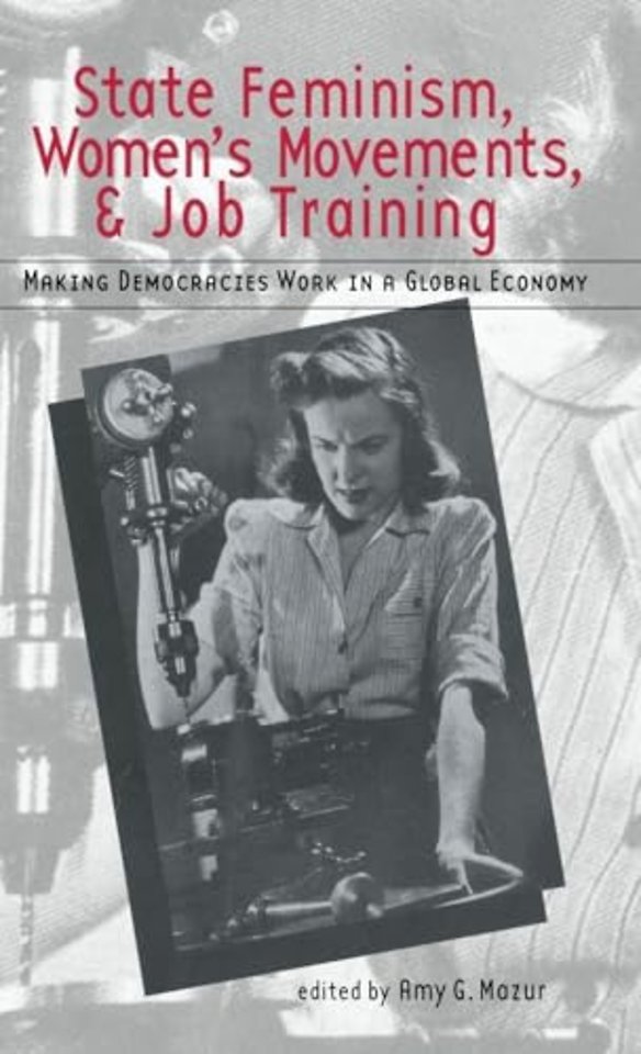 State Feminism, Women's Movements, and Job Training
