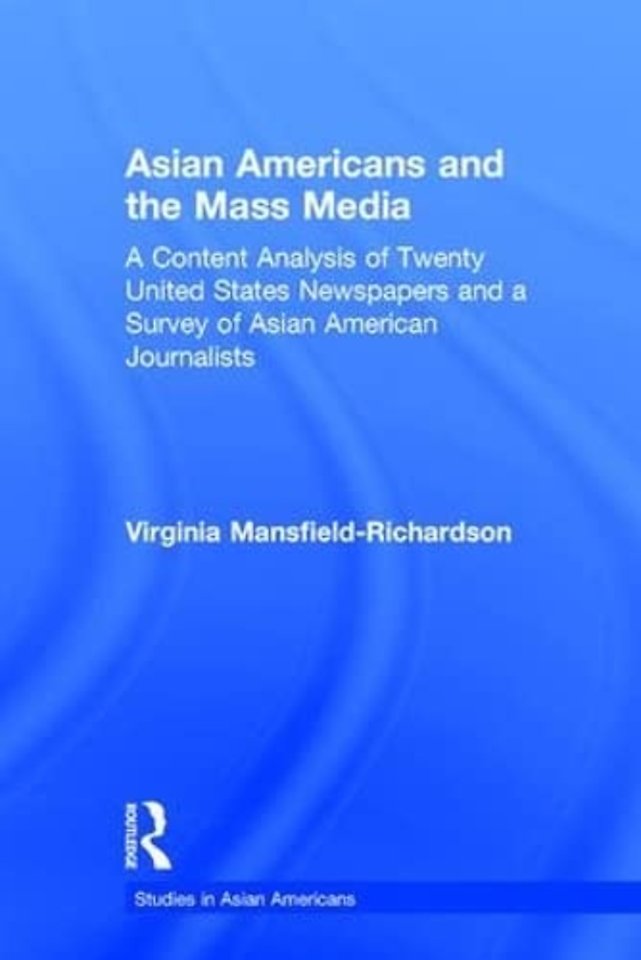 Asian Americans and the Mass Media
