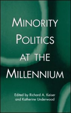 Minority Politics at the Millennium