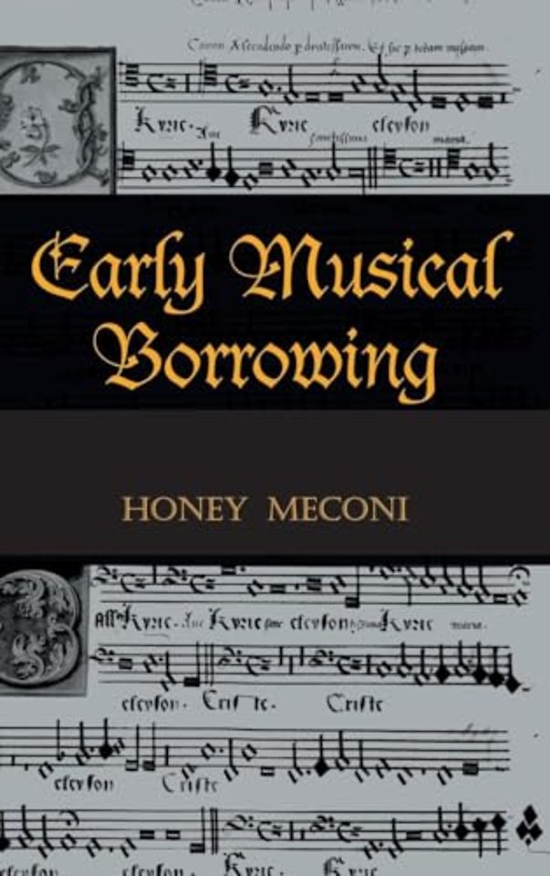 Early Musical Borrowing