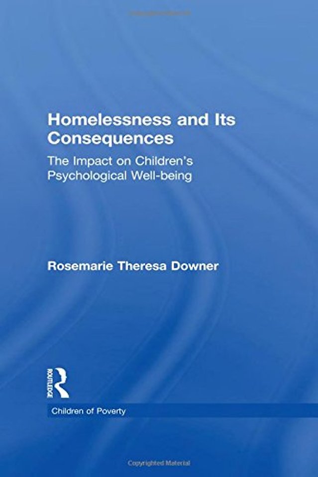 Homelessness and Its Consequences