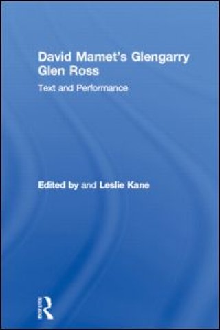 David Mamet's Glengarry Glen Ross