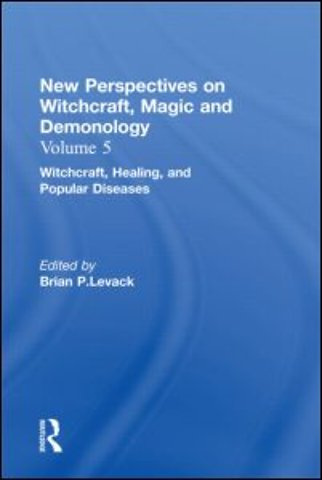 Witchcraft, Healing, and Popular Diseases
