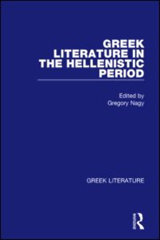 Greek Literature in the Hellenistic Period