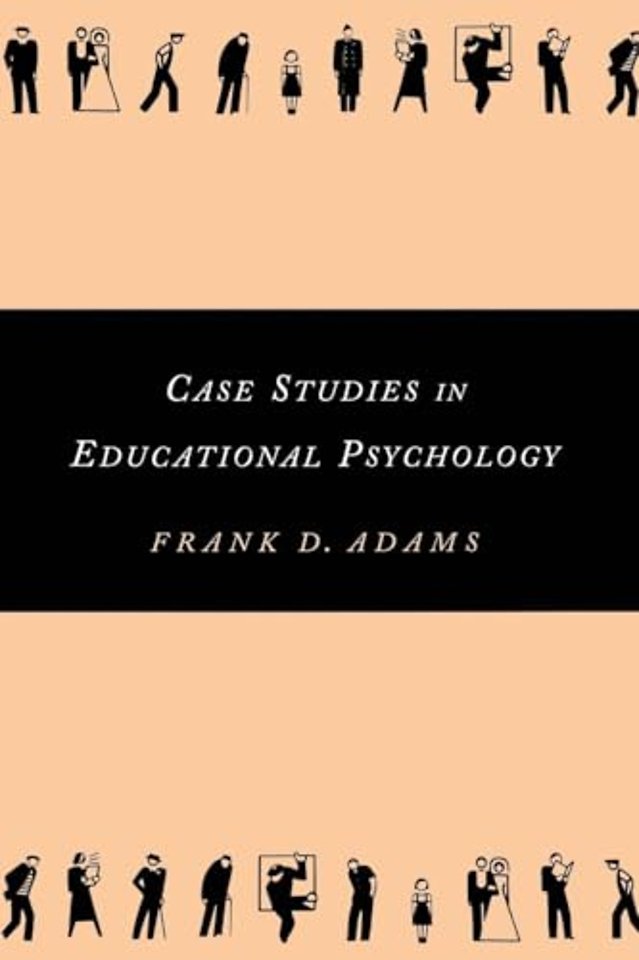 Case Studies in Educational Psychology
