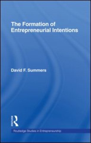 Forming Entrepreneurial Intentions
