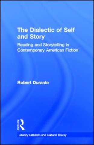 Dialectic of Self and Story