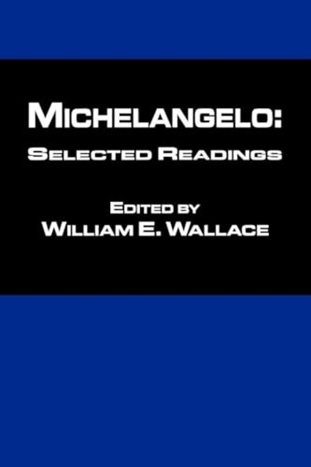 Michaelangelo: Selected Readings