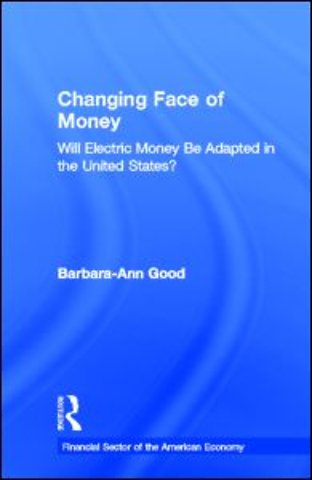 Changing Face of Money