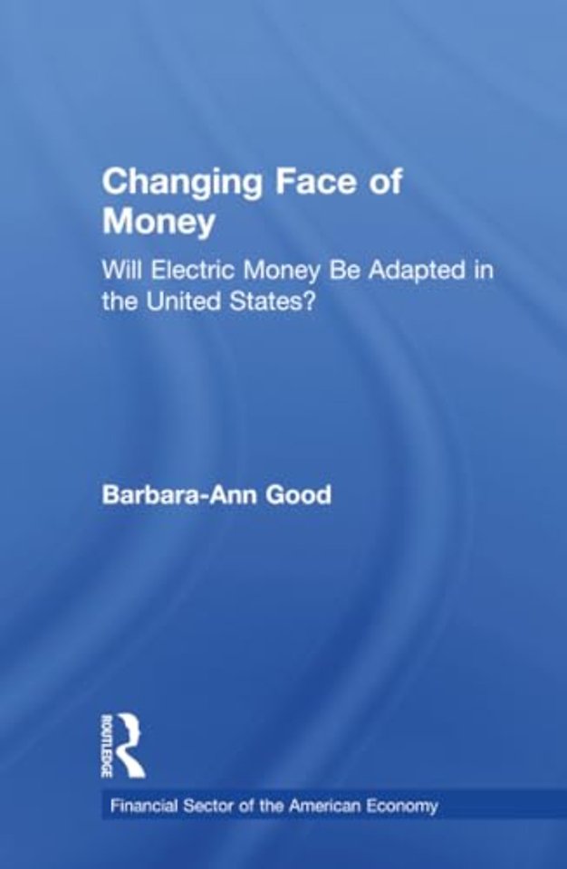 Changing Face of Money