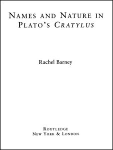 Names and Nature in Plato's Cratylus