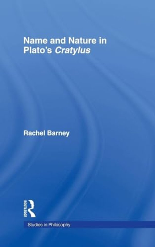 Names and Nature in Plato's Cratylus
