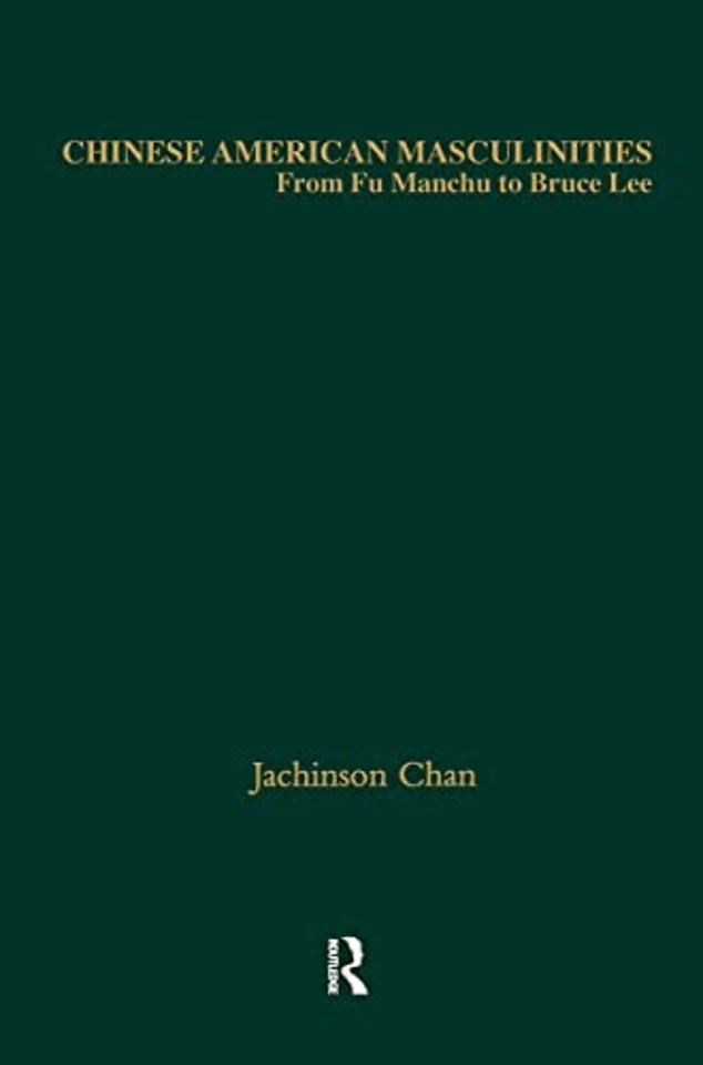 Chinese American Masculinities