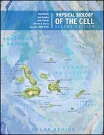 Physical Biology of the Cell