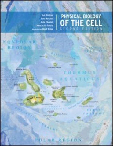 Physical Biology of the Cell