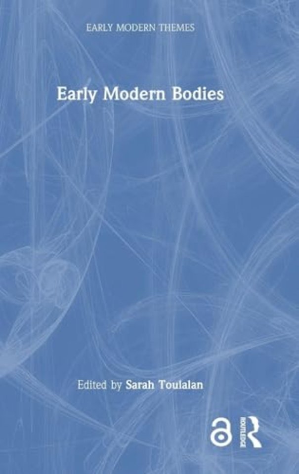 Early Modern Bodies