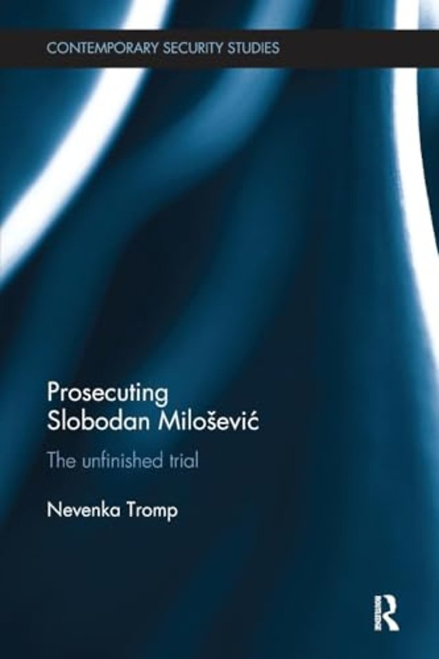Prosecuting Slobodan Milošević