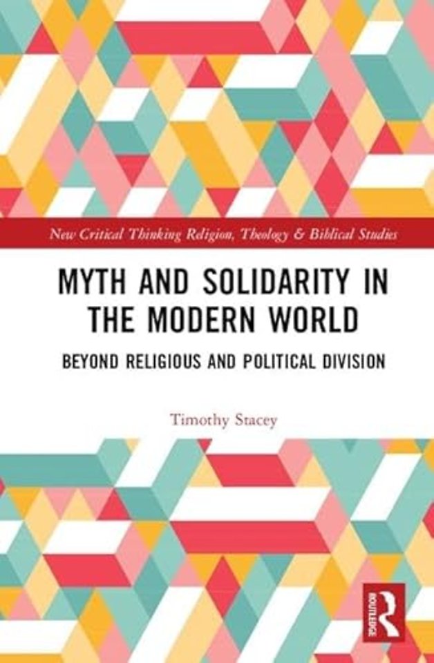 Myth and Solidarity in the Modern World