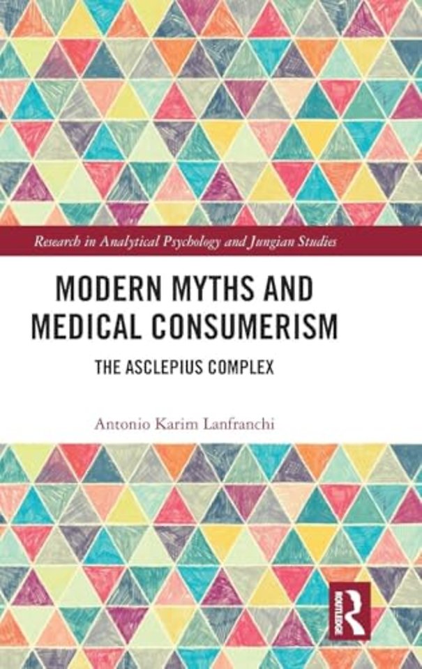 Modern Myths and Medical Consumerism