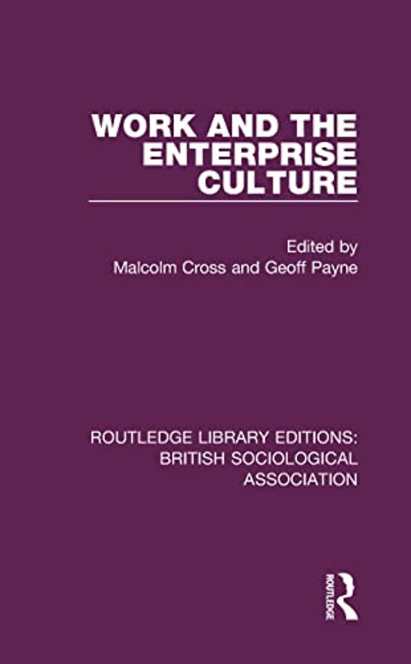 Work and the Enterprise Culture