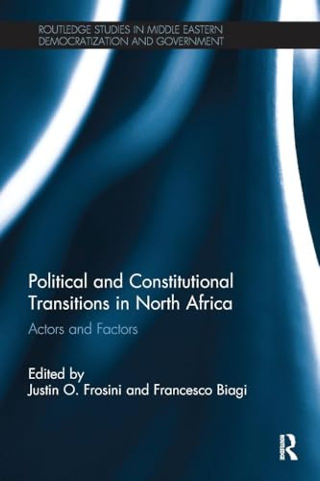 Political and Constitutional Transitions in North Africa