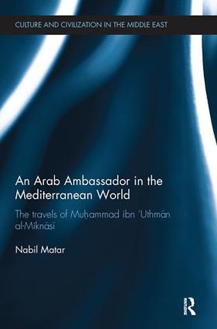 Arab Ambassador in the Mediterranean World