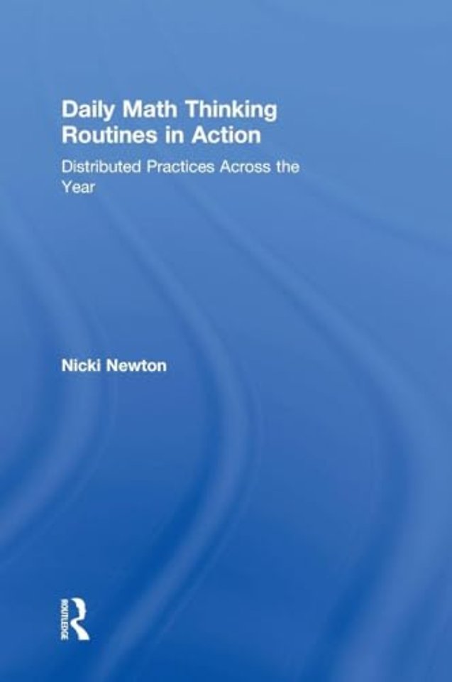 Daily Math Thinking Routines in Action