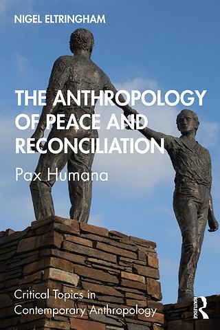 Anthropology of Peace and Reconciliation