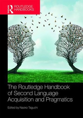 Routledge Handbooks in Second Language Acquisition
