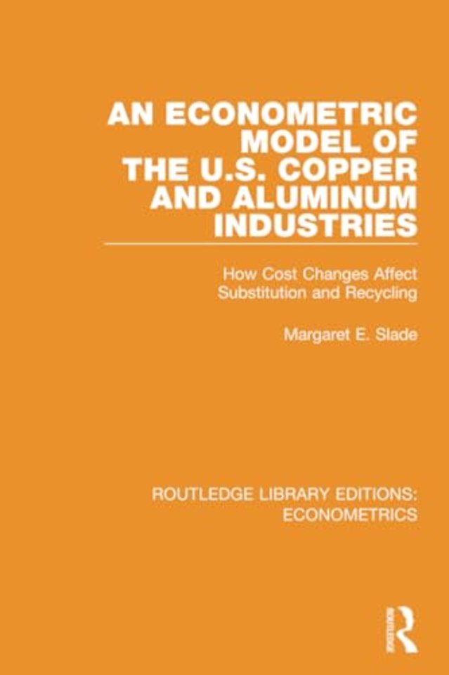 Econometric Model of the U.S. Copper and Aluminum Industries