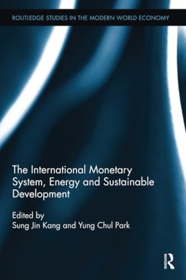 International Monetary System, Energy and Sustainable Development