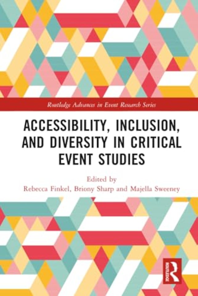 Accessibility, Inclusion, and Diversity in Critical Event Studies