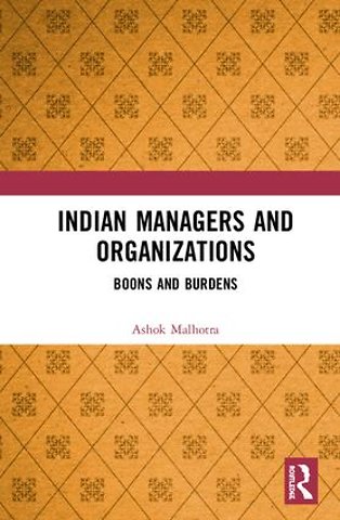 Indian Managers and Organizations