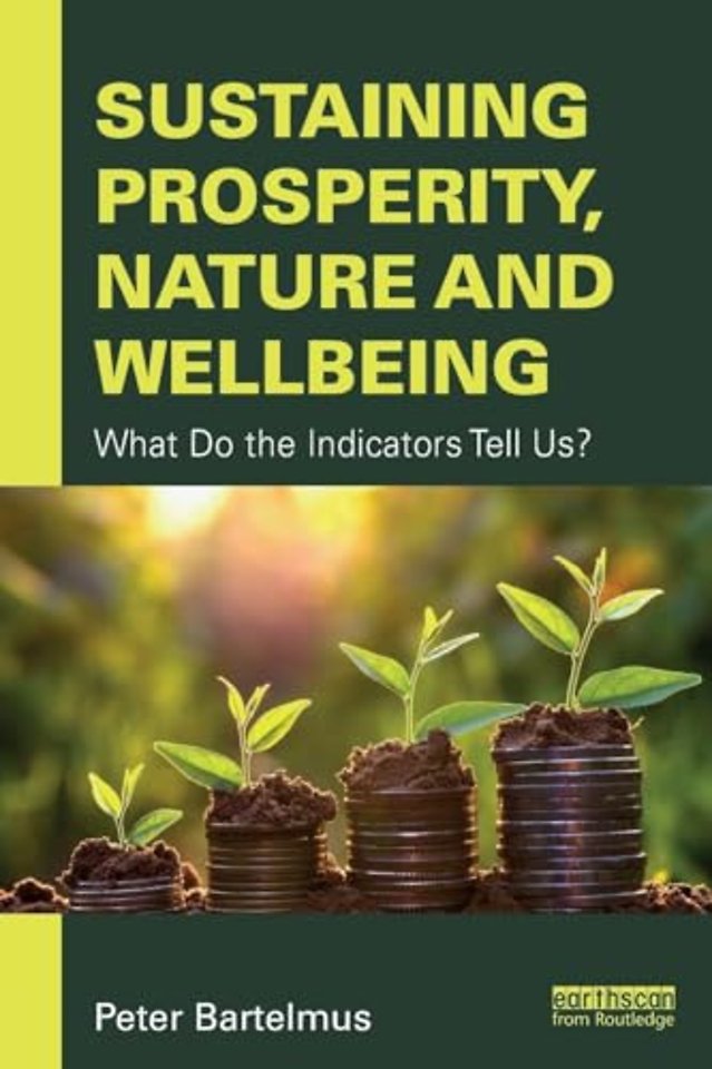 Sustaining Prosperity, Nature and Wellbeing